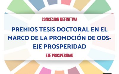 Concesión definitiva del premio a Tesis Doctoral en el marco de los ODS -Prosperidad